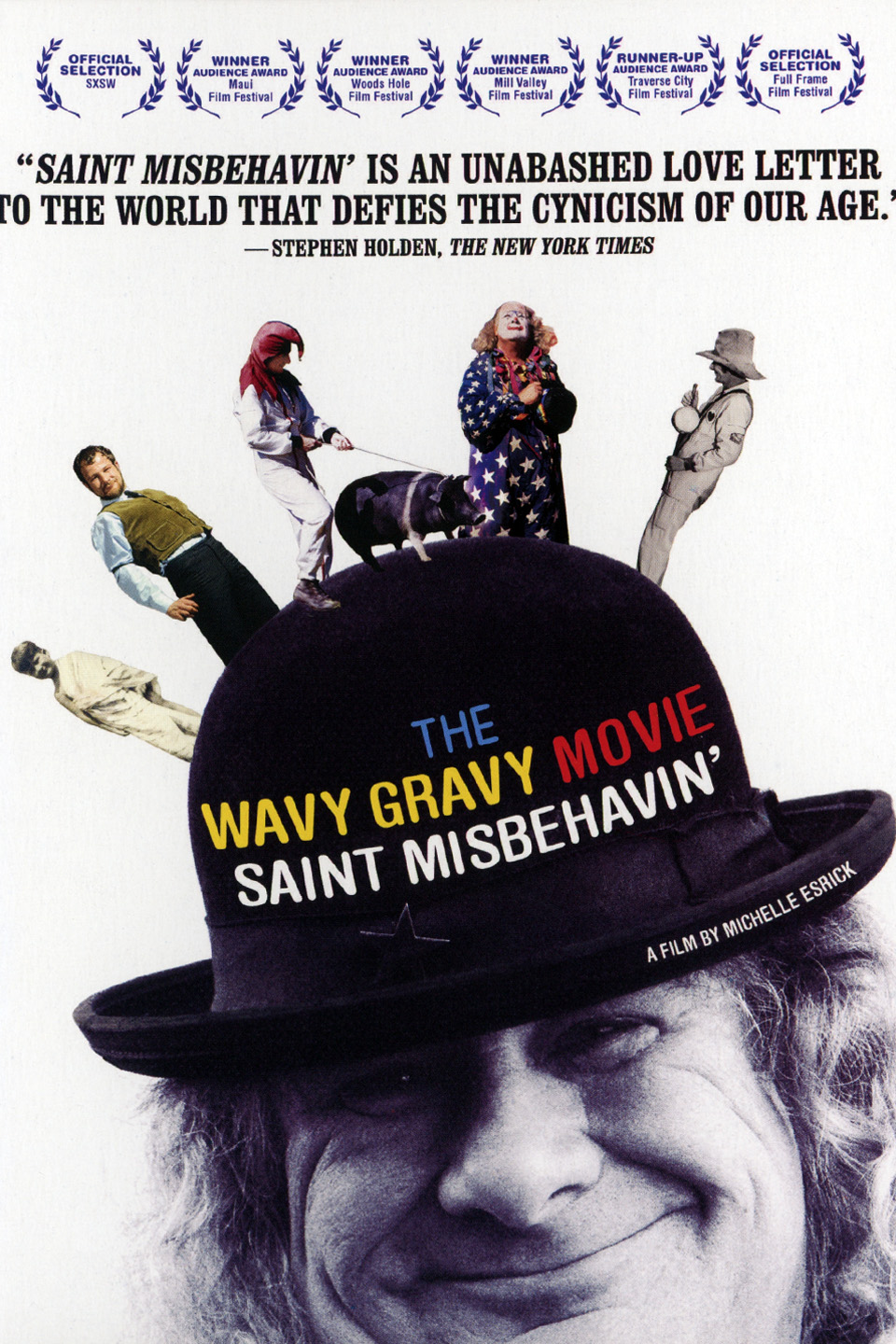 Saint Misbehavin The Wavy Gravy Movie Alchetron, the free social