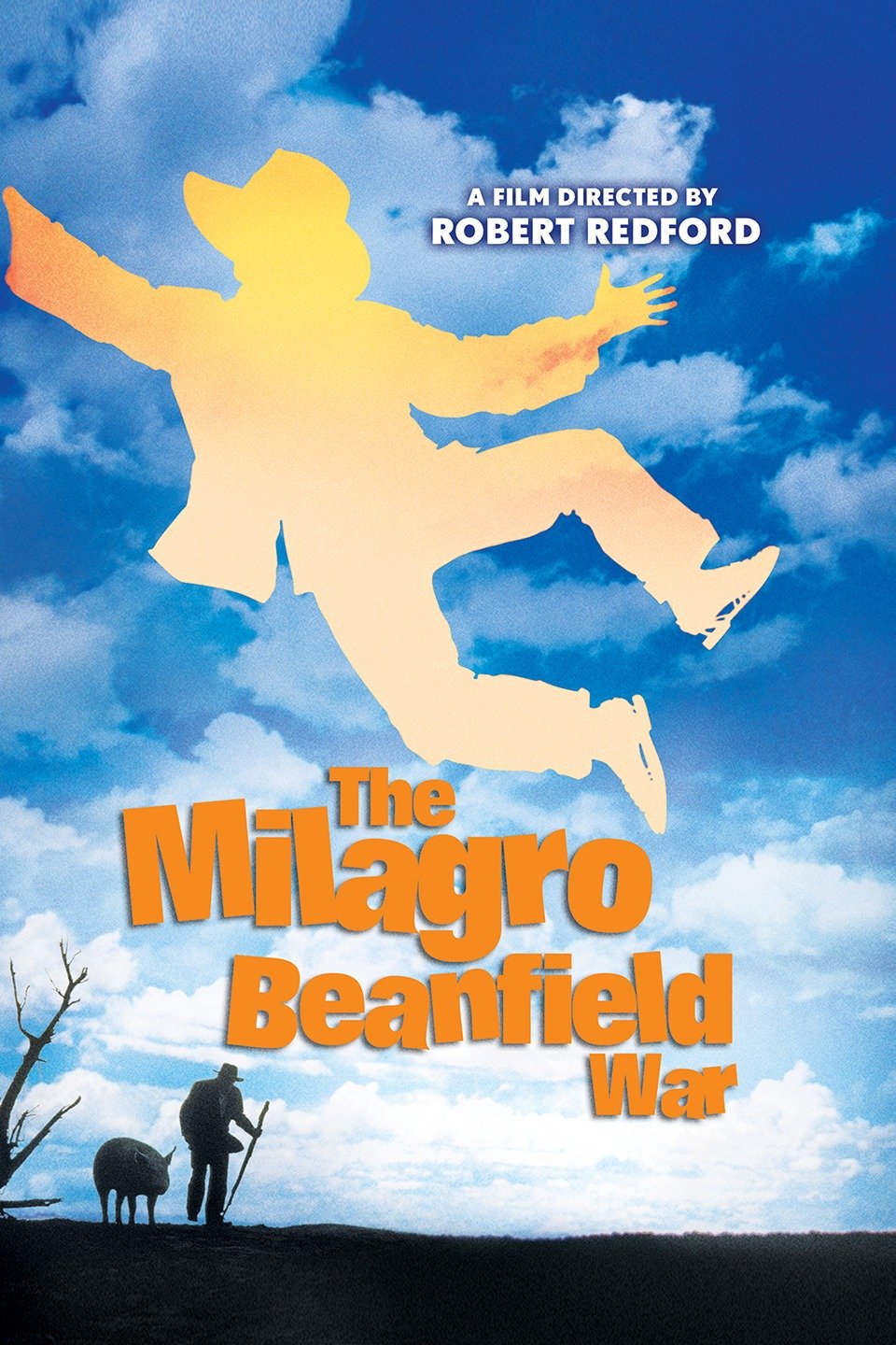 The Milagro Beanfield War Alchetron, the free social encyclopedia