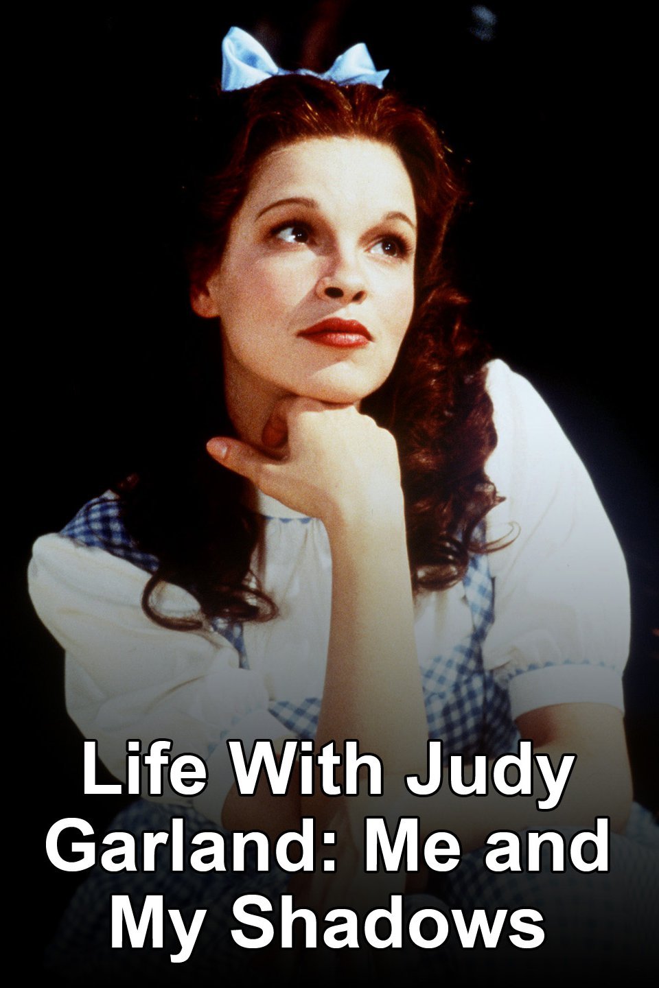 Life with Judy Garland Me and My Shadows Alchetron, the free social encyclopedia