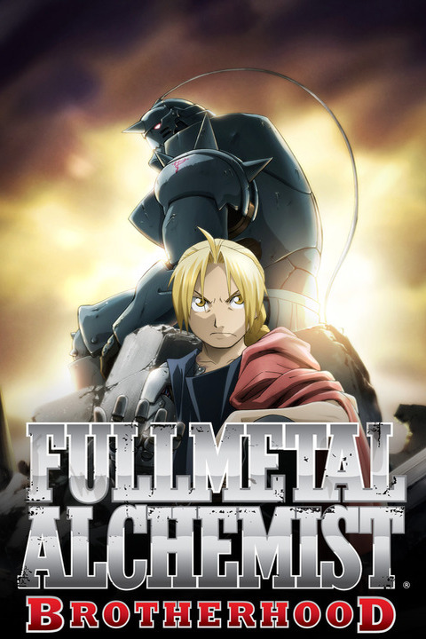 Fullmetal Alchemist: Brotherhood My Top 5 Anime