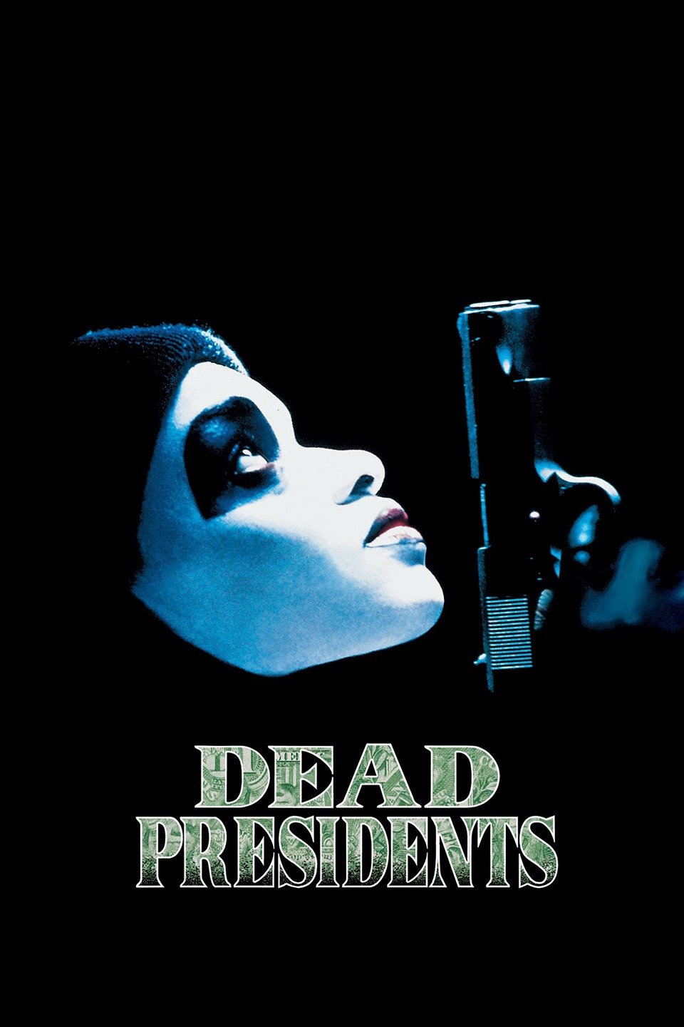 Image result for Dead Presidents