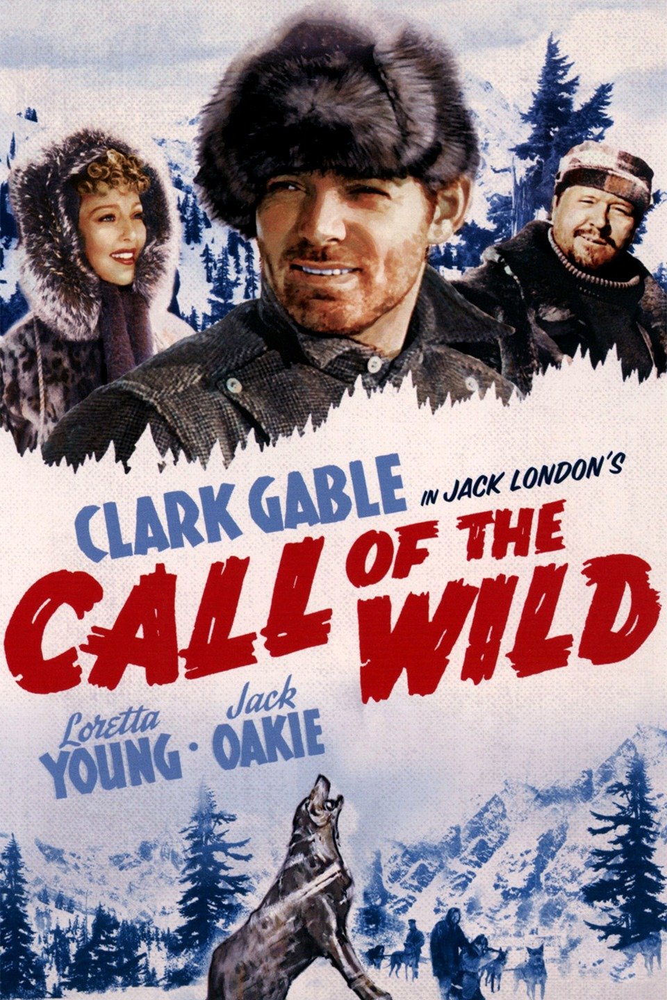 Image result for The Call of The Wild starring Clark Gable and Loretta Young, from 1935