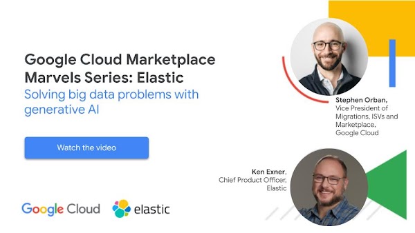 Google Cloud Marketplace Marvels Series: Elastic