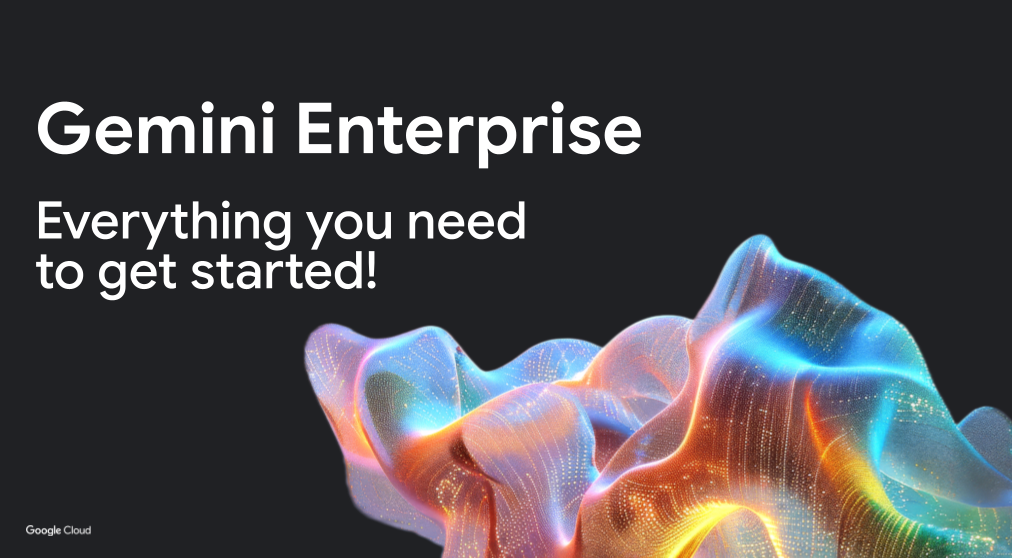 Unlock the power of Gemini Enterprise