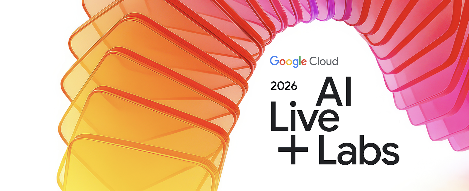Google Cloud AI Live+Labs 2026