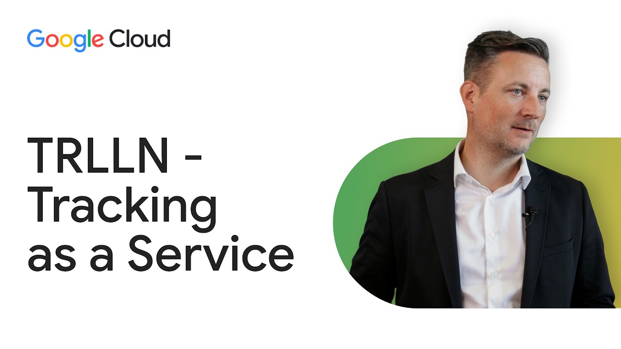 TRLLN scales industrial asset tracking with Google Cloud