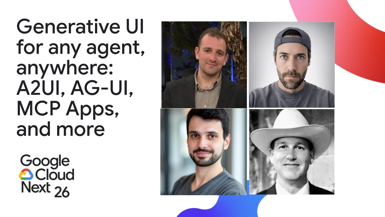 Video thumbnail for "Generative UI for any agent, anywhere: A2UI, AG-UI, MCP Apps, and more"