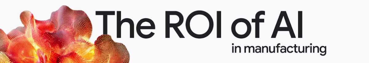 the ROI of AI in manufacturing