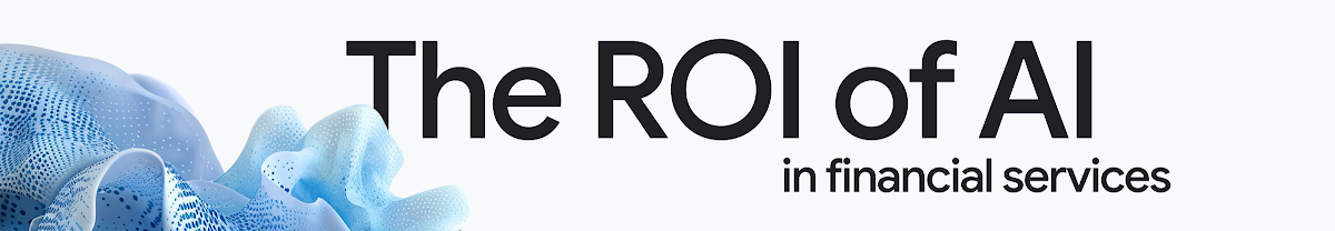 The ROI of AI in financial services