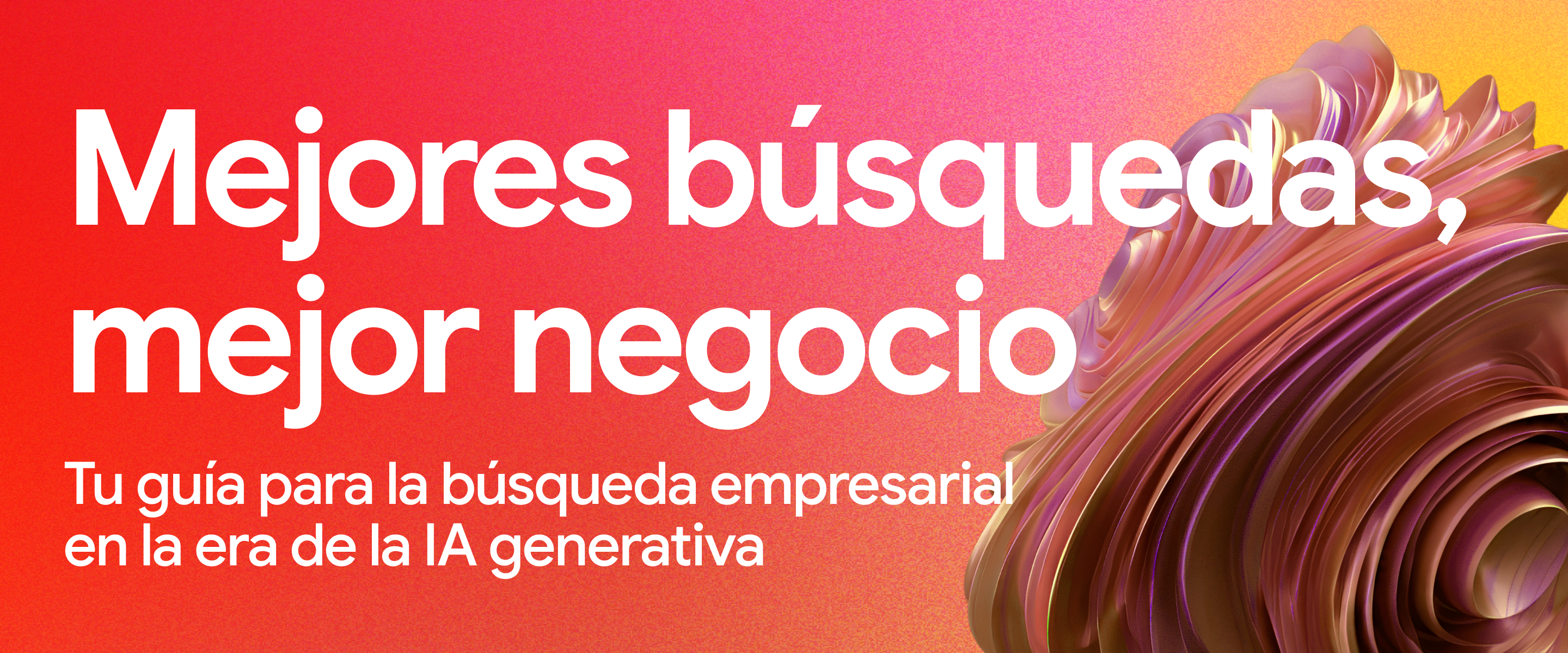 mejores busquedas, mejor negocio