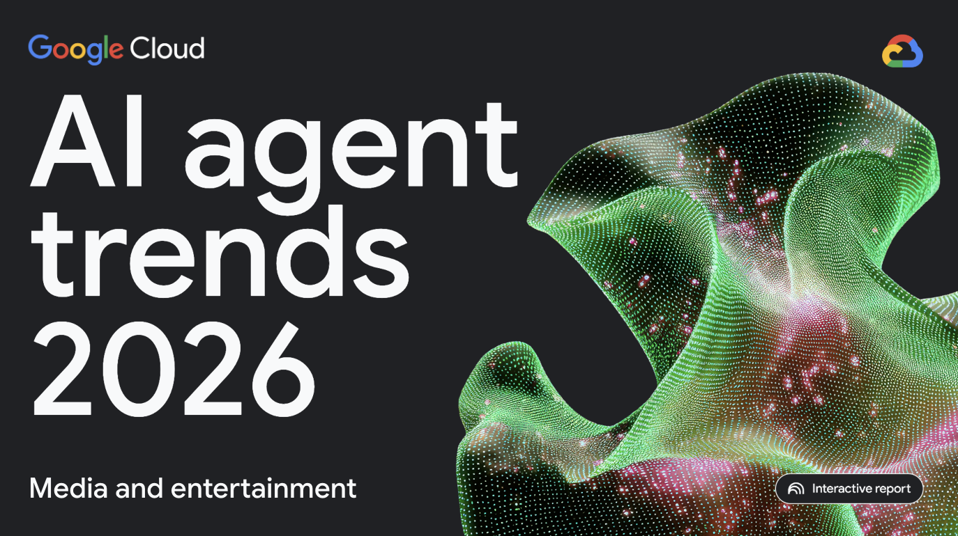 2026 AI Agent Trends in Media and Entertainment