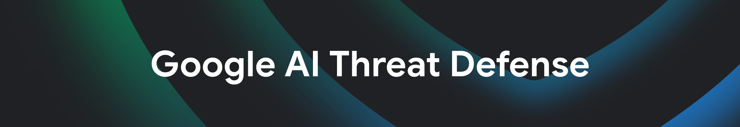 Google AI Threat Defense