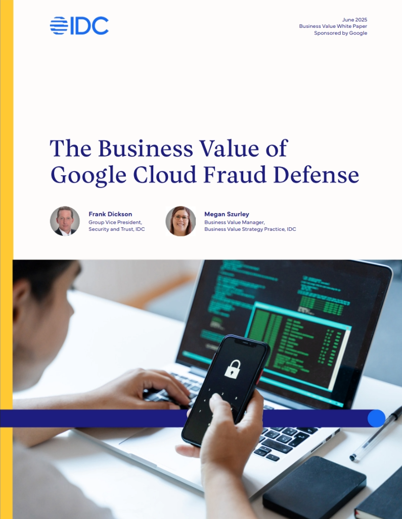 Business Value of Google Cloud Fraud Defense
