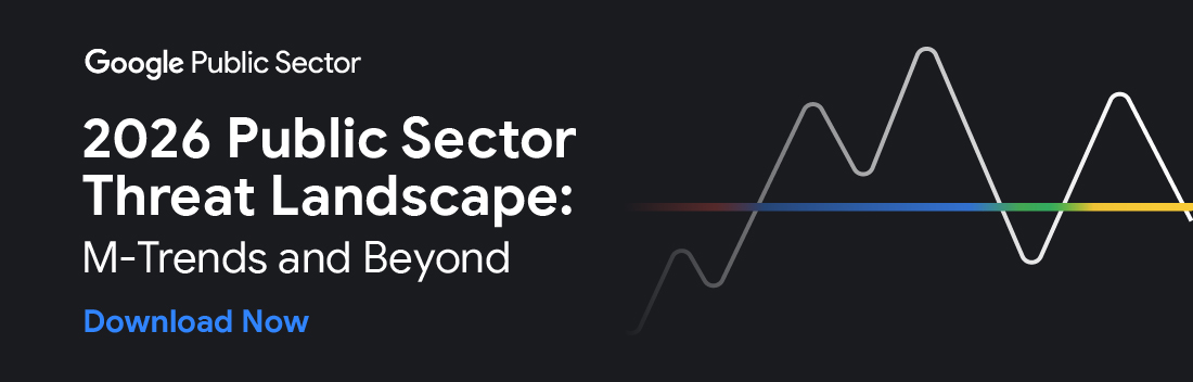 2026 Public sector threat landscape: M-Trends and beyond