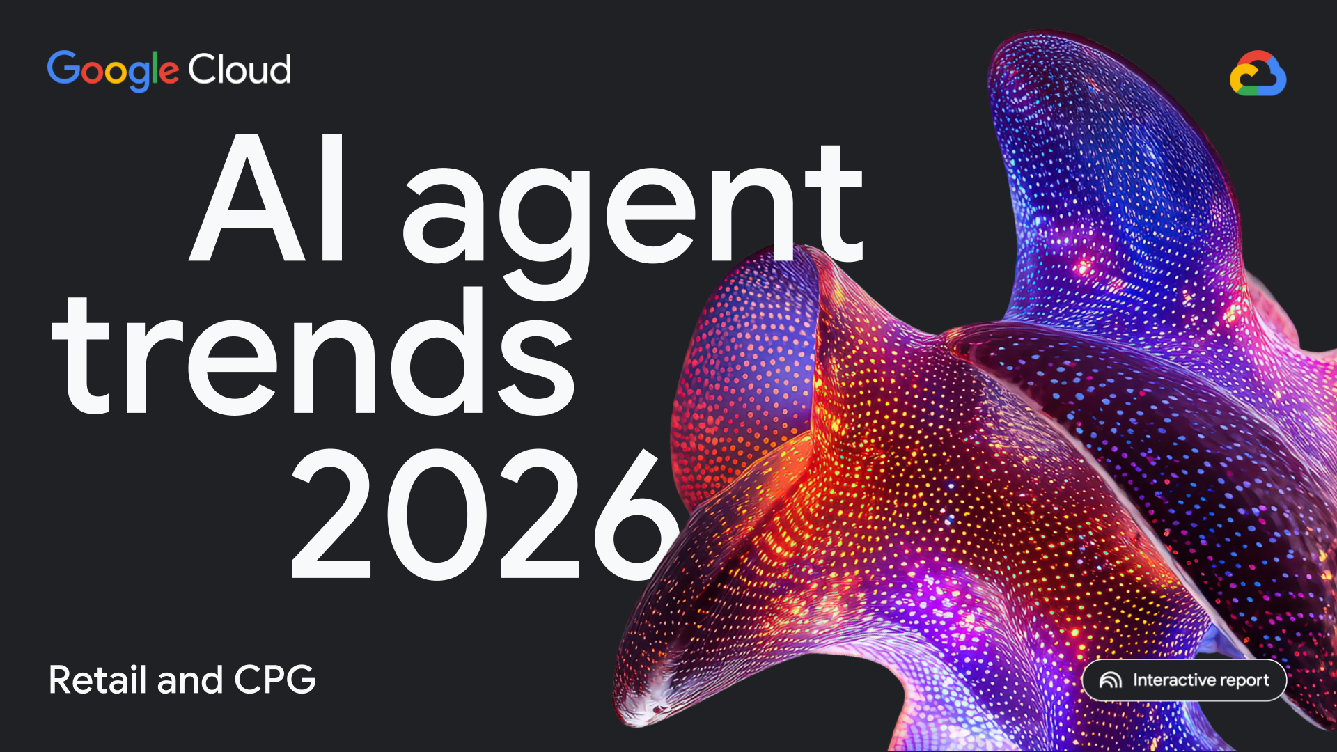 2026 AI Agent Trends in Retail and CPG