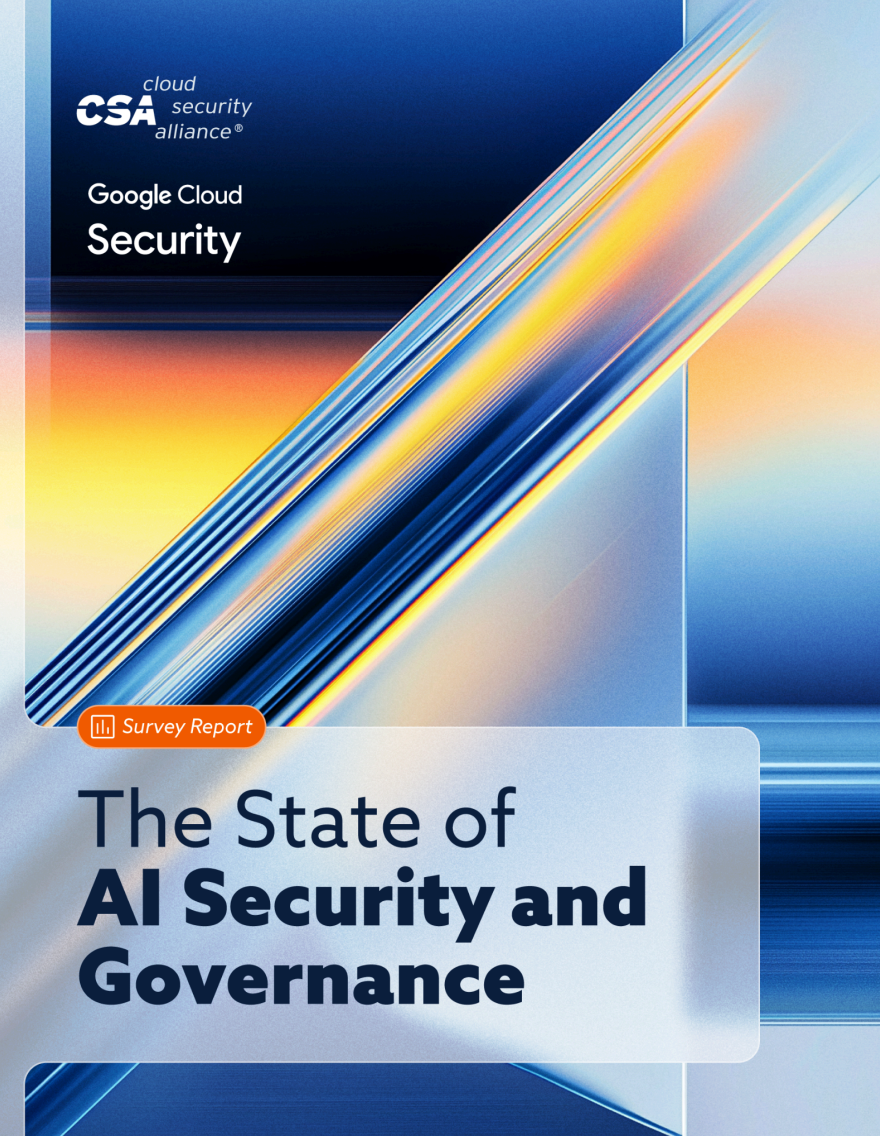 CSA State of AI Security and Governance Report