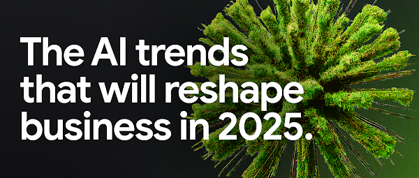 2025 年，将重塑您业务的 AI 趋势