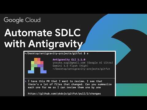 Automate your entire SDLC with Google Antigravity video thumbnail