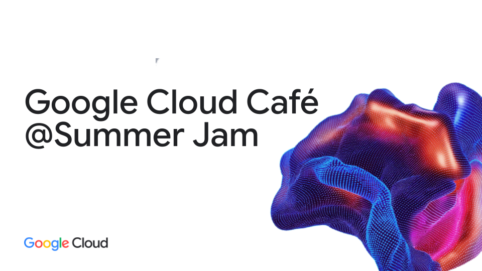 summerjam-googlecloud