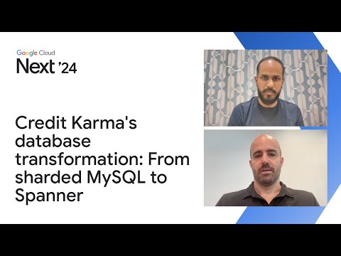 Credit Karma's database transformation: From sharded MySQL to Spanner Video