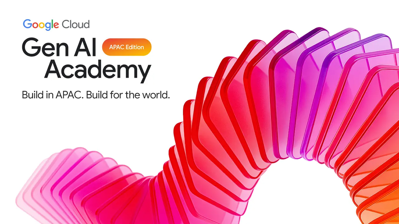 Gen AI Academy, APAC Edition