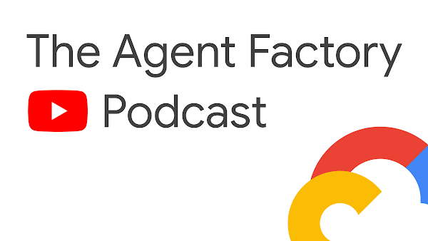 The Agent Factory Podcast