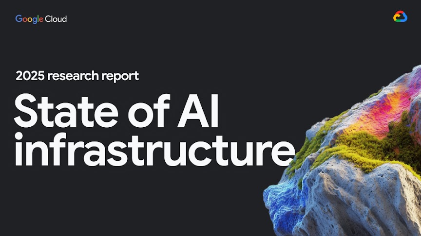 Google Cloud Sate of AI Infrastructure