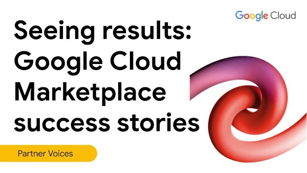 ISVs see results. Google Cloud Marketplace success stories.
