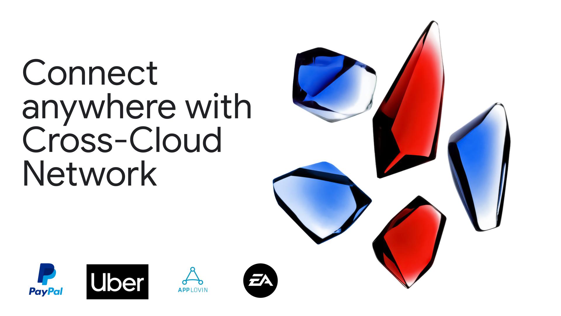 Connect anywhere with Cross-Cloud Network and customer logos