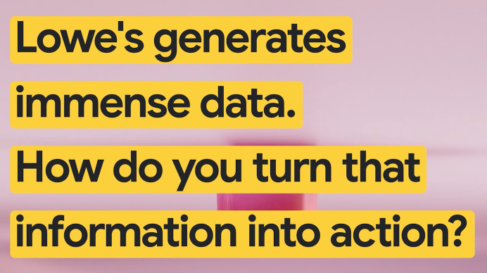 Lowe’s lays a data foundation for more helpful home management