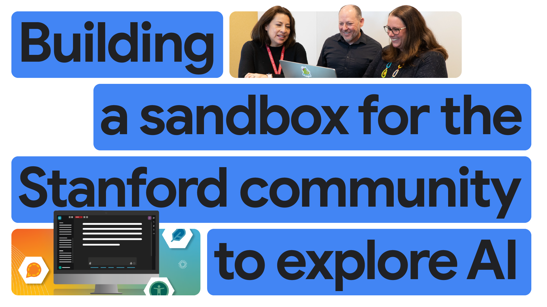 Building a sandbox for the Stanford community to explore AI