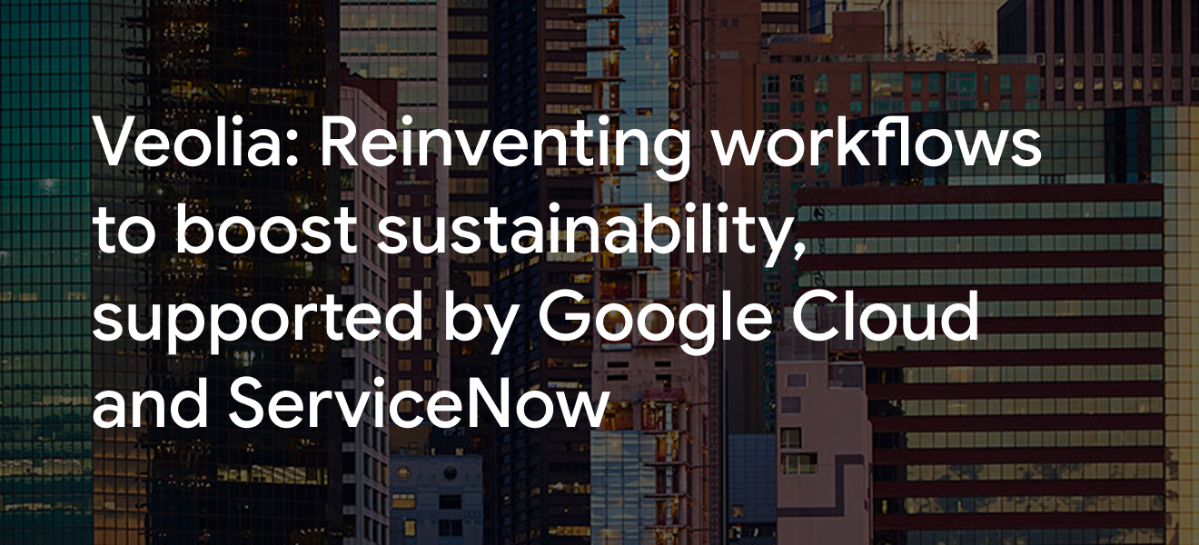 Veolia Group Streamlines critical IT work across 52 countries