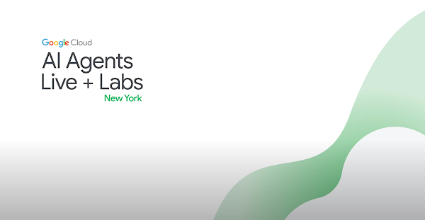 AI Agents: Live + Labs in New York