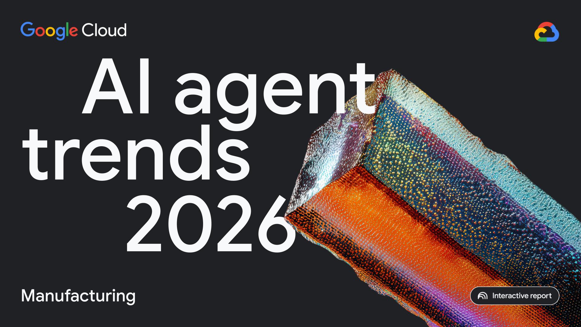 2026 AI Agent Trends in Manufacturing