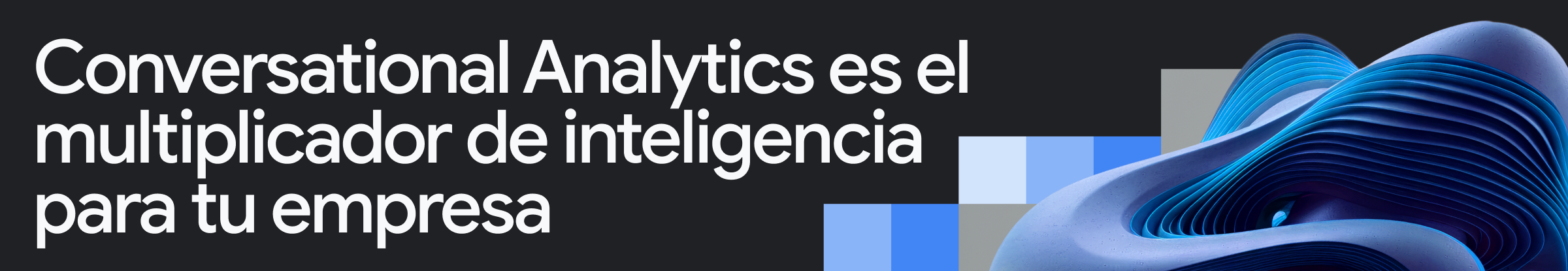 Conversal Analytcis es es multiplicador de inteligencia para tua empresa