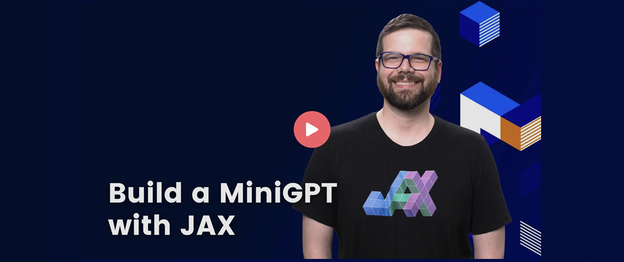 Build a MiniGPT with JAX
