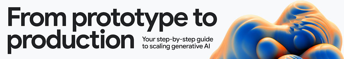 From prototype to production