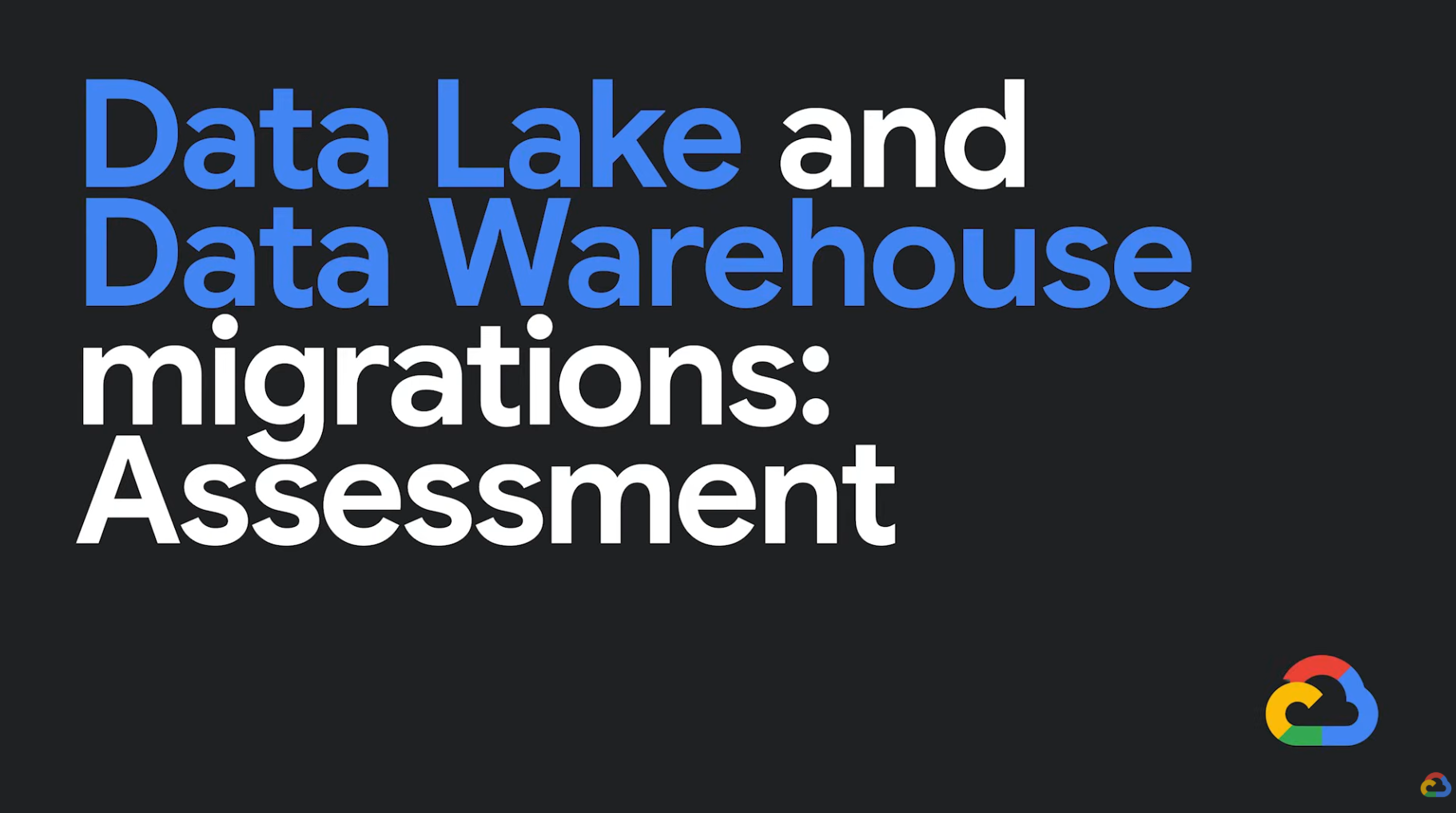 data lake and warehouse migration assessment