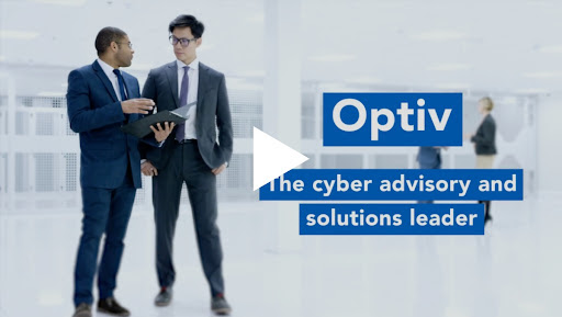 Video about Optiv, a cybersecurity advisory and solutions leader