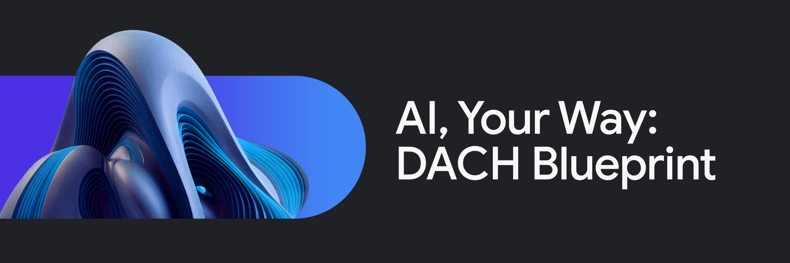 AI, Your Way: DACH Blueprint
