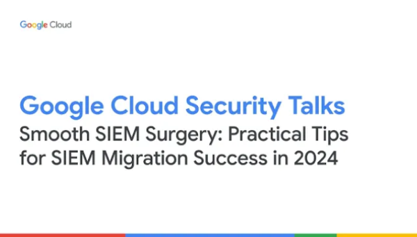 Webinaire "Smooth SIEM Surgery: Practical Tips for SIEM Migration Success in 2024" (Chirurgie SIEM en douceur : conseils pratiques pour une migration réussie de SIEM en 2024)