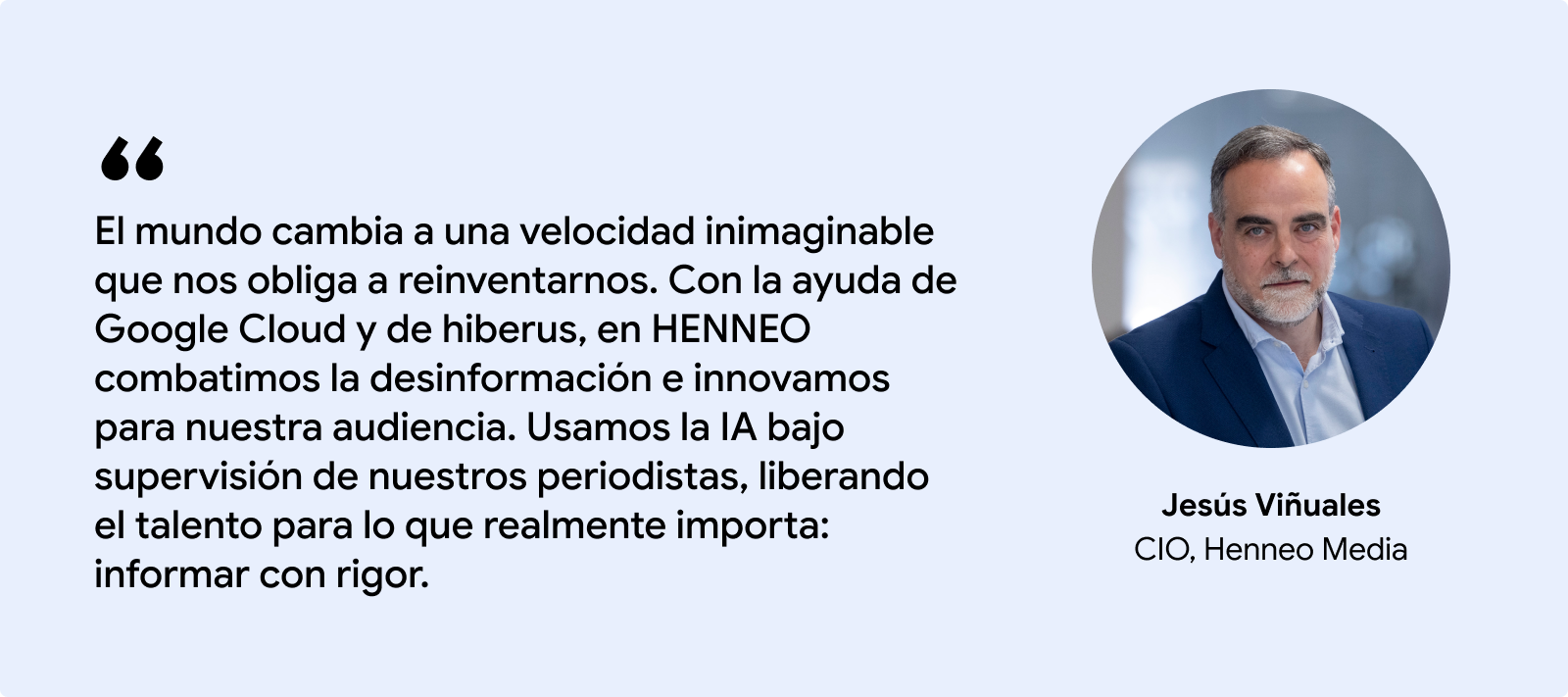 Alejandro Moreno Budría quote on Google Cloud collaboration