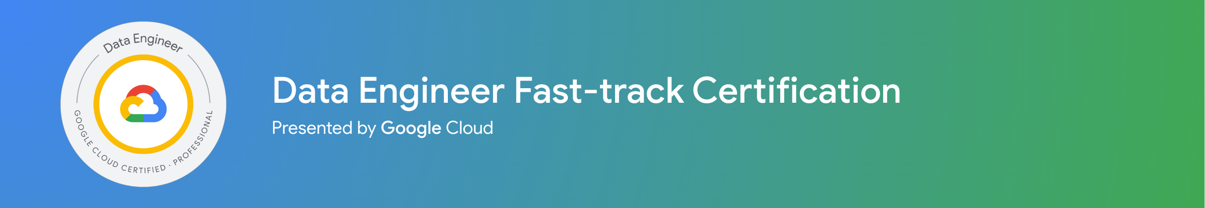 Google Data Engineer Bootcamp & Certification