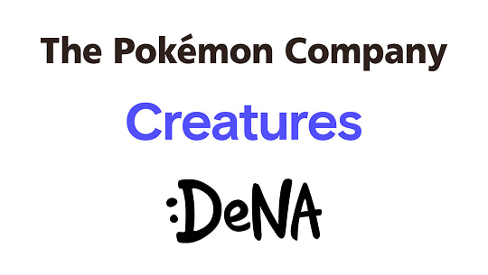 Pokemon + Creatures + DeNA