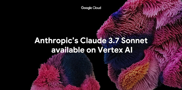 Vertex AI 現已提供 Anthropic 的 Claude 3.7 Sonnet
