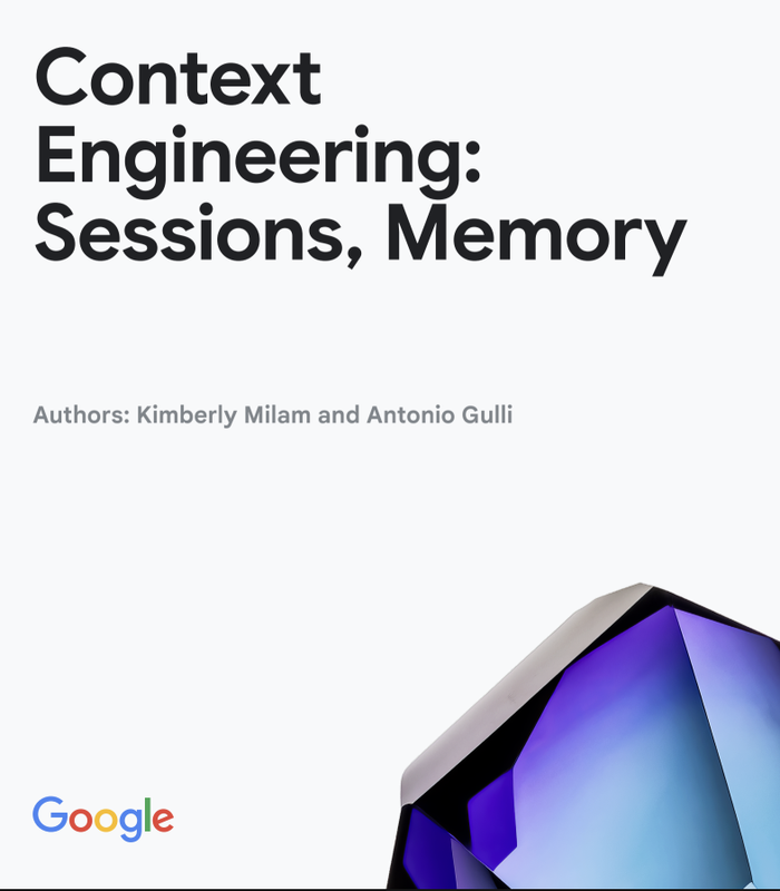 Context Engineering: Sessions & Memory