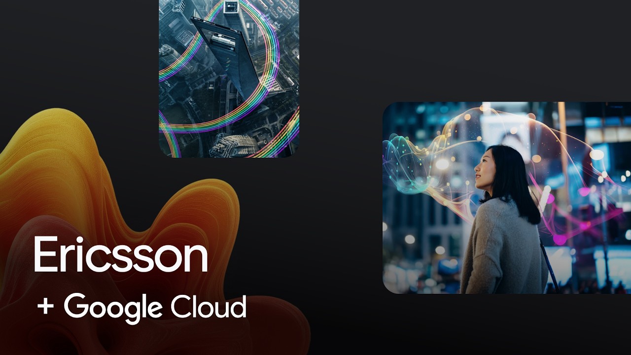 Ericsson and Google Cloud collaboration