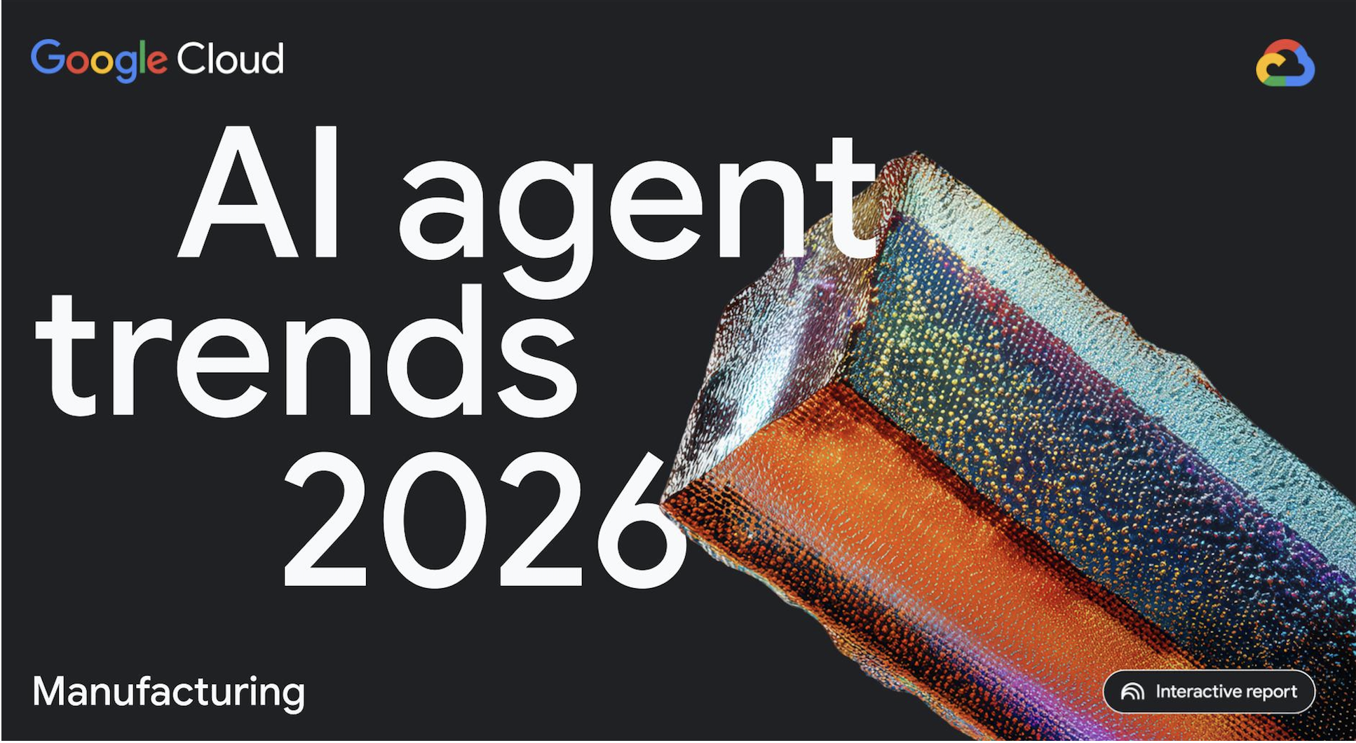 2026 AI Agent Trends in Manufacturing