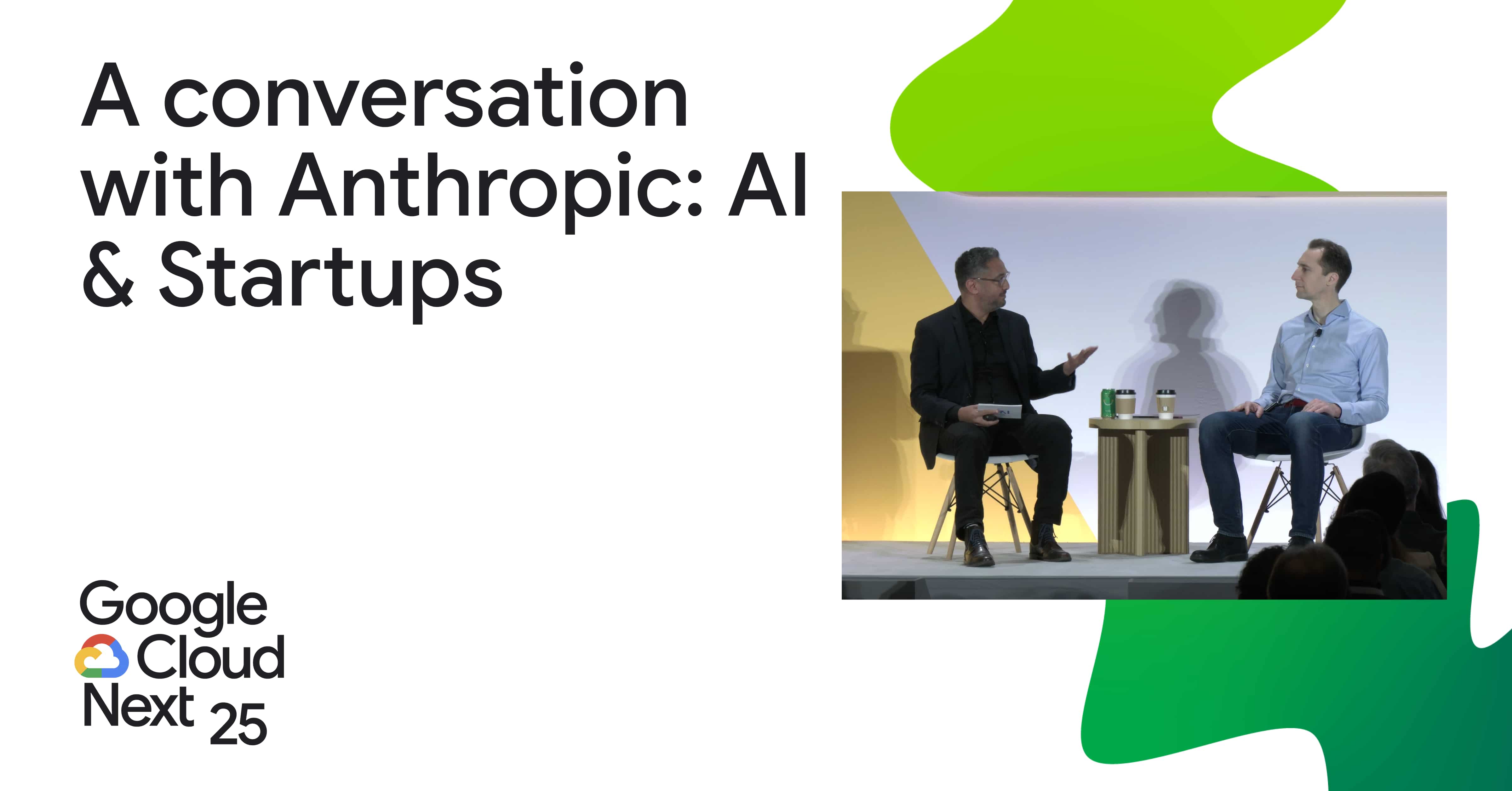 A conversation with Anthropic: AI & Startups