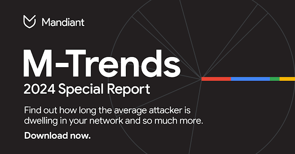 Mandiant 的《M-Trends 2024 專題報告》